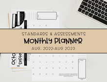 Load image into Gallery viewer, Standards & Assessments Monthly Planner