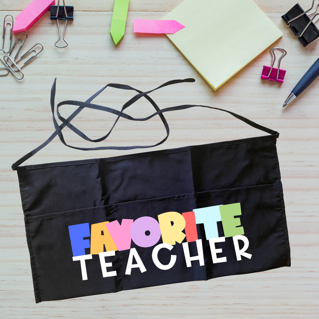 Teacher Apron: Favorite Teacher