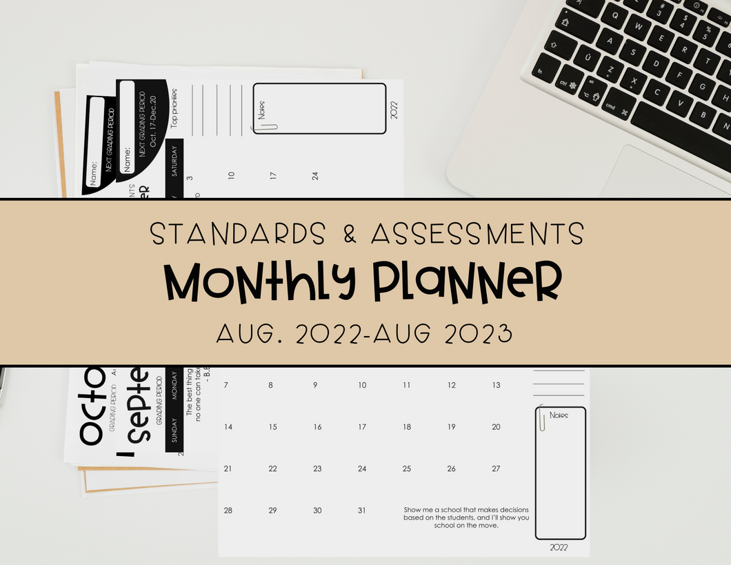 Standards & Assessments  Monthly Planner